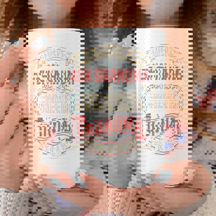 If Momays No Ask Grandma Familyassy Quote コーヒーマグ 面白い贈り物