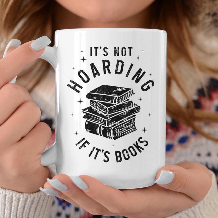 It's Not Hoarding If It's Books Book Lover Reading Graphic Print Coffee Mug Unique Gifts