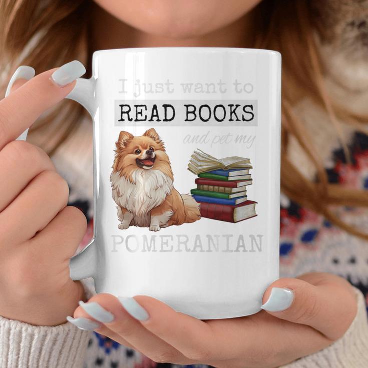 I Just Want To Read Books And Pet My Pomeranian Dog Premium Graphic Print Coffee Mug Unique Gifts I Just Want To Read Books And Pet My Pomeranian Dog Premium Graphic Print Coffee Mug Unique Gifts