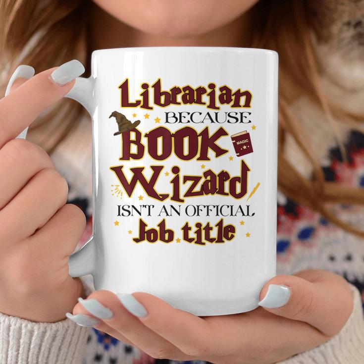 Librarian BCS Book Wizard Isn't a Job Title Library Graphic Print Coffee Mug Unique Gifts