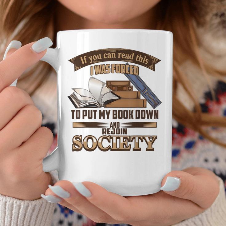 If You Can Read This I Was Forced To Put My Book Down Shirt Graphic Print Coffee Mug Unique Gifts If You Can Read This I Was Forced To Put My Book Down Shirt Graphic Print Coffee Mug Unique Gifts