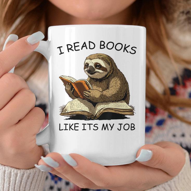 Reading I Read Books Like Its My JobSloth Animal Graphic Print Coffee Mug Unique Gifts