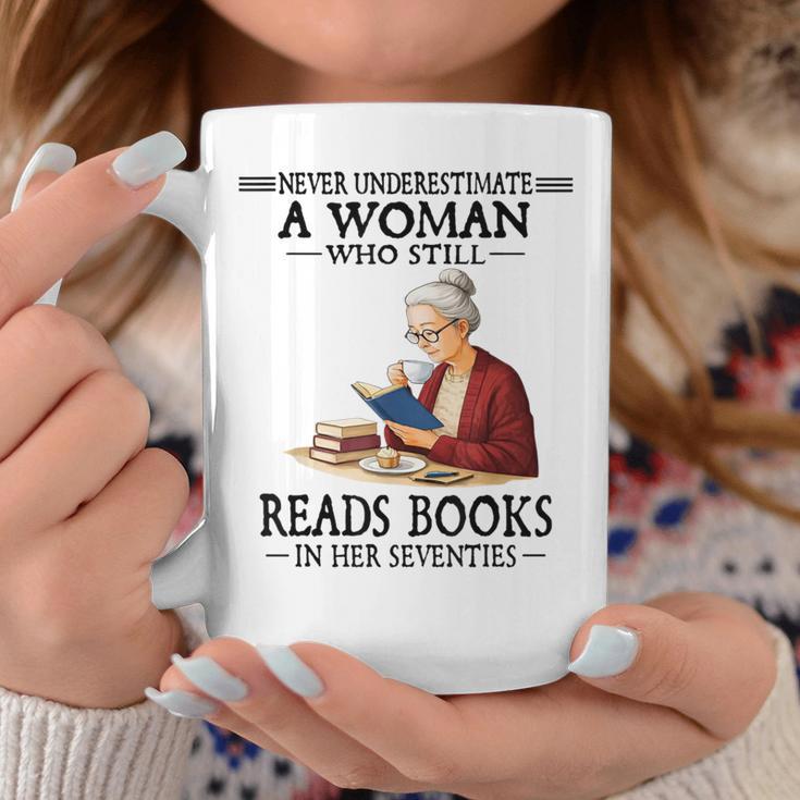 Never Underestimate A Woman Who Still Reads Books In Her Graphic Print Coffee Mug Unique Gifts