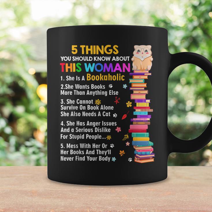 5 Things Should Know About This Woman Bookaholic Book Lover Graphic Print Coffee Mug Gifts ideas 5 Things Should Know About This Woman Bookaholic Book Lover Graphic Print Coffee Mug Gifts ideas