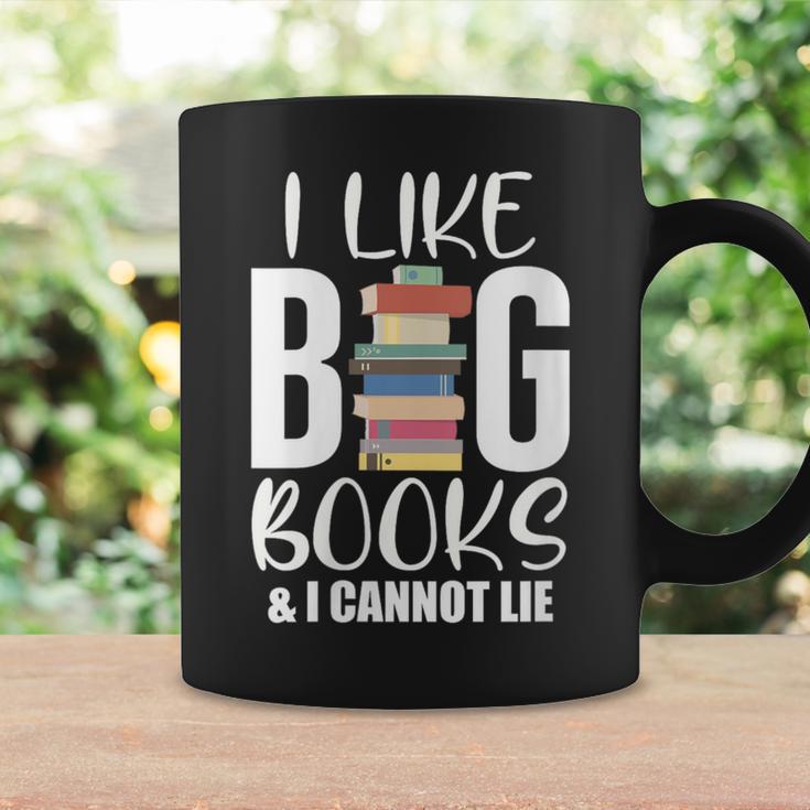 I LIKE BIG BOOKS & CANNOT LIE Reading Lover Pun Quote Graphic Print Coffee Mug Gifts ideas