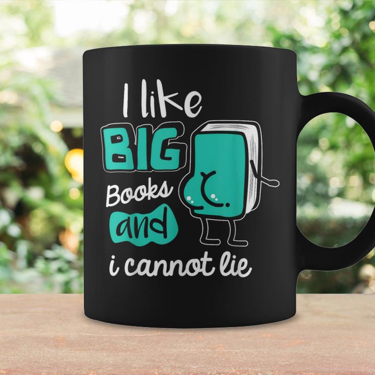 I Like Big Books And I Cannot Lie Reading Books Graphic Print Coffee Mug Gifts ideas