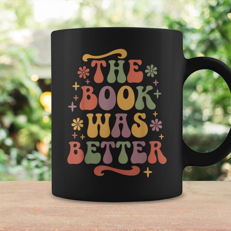 The Book Was Better Book Lover Reading Quote Graphic Print Coffee Mug Gifts ideas