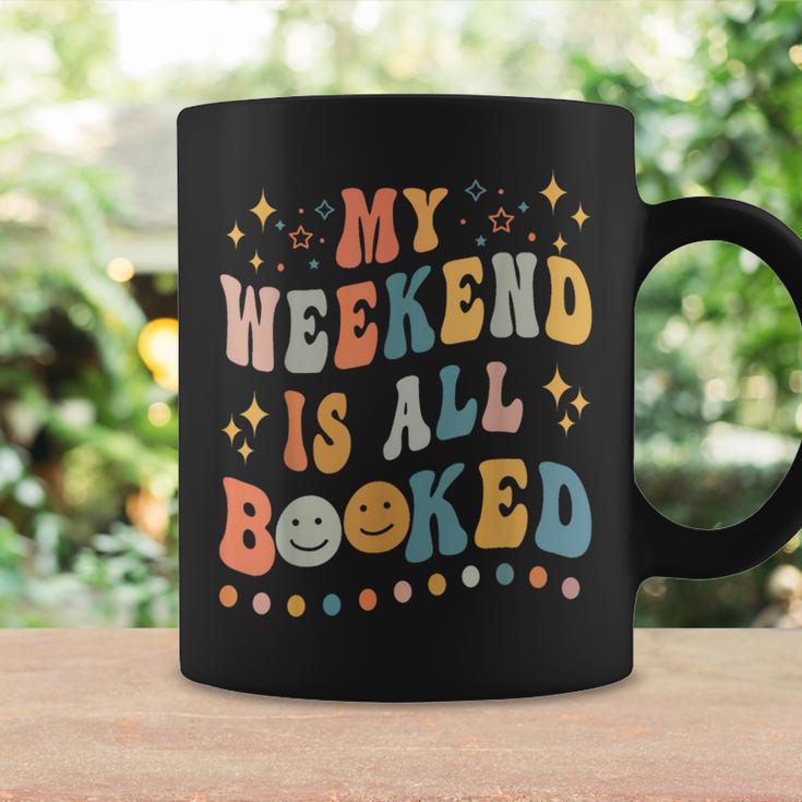 Book Lover My Weekend Is All Booked Librarian Teacher Graphic Print Coffee Mug Gifts ideas