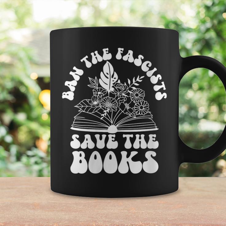 Book Lovers Ban The Fascists Save The Books Book Lovers Graphic Print Coffee Mug Gifts ideas