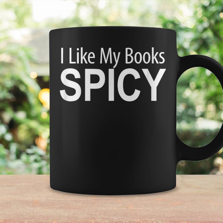 I Like My Books Spicy Graphic Print Coffee Mug Gifts ideas I Like My Books Spicy Graphic Print Coffee Mug Gifts ideas