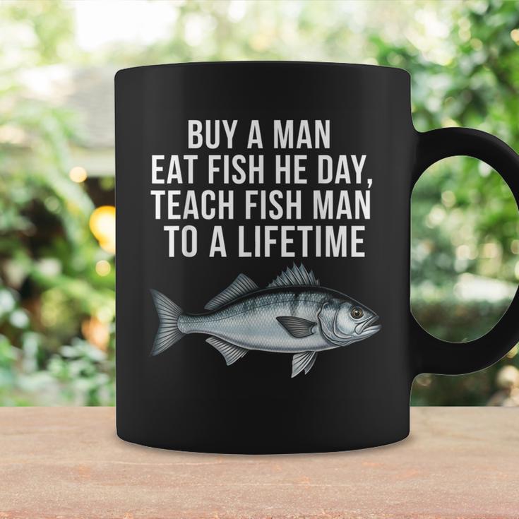 Buy A Man Eat Fish He Day Teaching Fish Man To A Lifetime Fish コーヒーマグ ギフトのアイデア