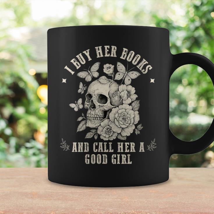 I Buy Her Books And Call Her A Good Girl Smut Book Lover Graphic Print Coffee Mug Gifts ideas