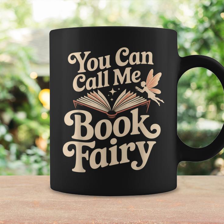You Can Call Me Book Fairy Reading Magical Hobby Graphic Print Coffee Mug Gifts ideas