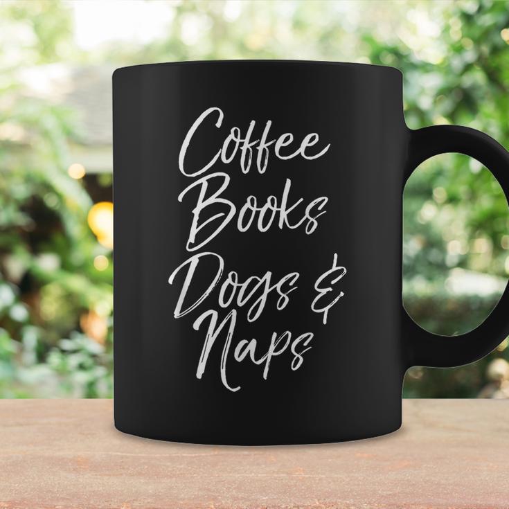 Coffee Books Dogs & Naps Shirt Cute Reading Caffeine Graphic Print Coffee Mug Gifts ideas