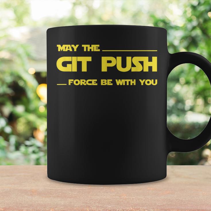 Developer May The Git Push Force Be With You コーヒーマグ ギフトのアイデア