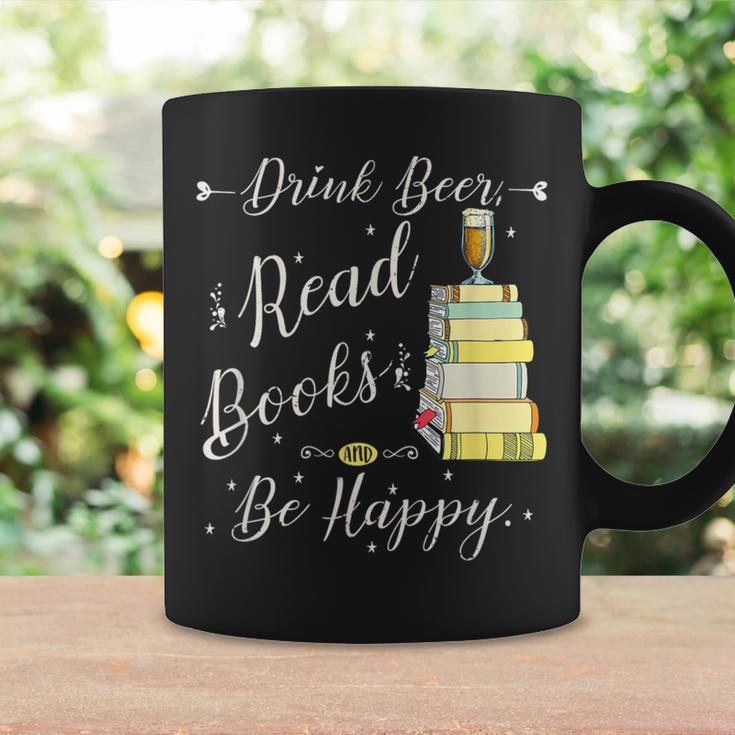 Drink Beer Read Books Be Happy Book For Readers Graphic Print Coffee Mug Gifts ideas Drink Beer Read Books Be Happy Book For Readers Graphic Print Coffee Mug Gifts ideas