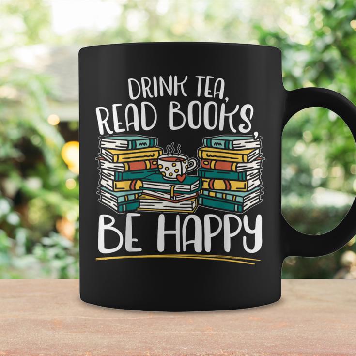 Drink Tea Read Books Be Happy Bibliophile Abibliophobia Graphic Print Coffee Mug Gifts ideas Drink Tea Read Books Be Happy Bibliophile Abibliophobia Graphic Print Coffee Mug Gifts ideas