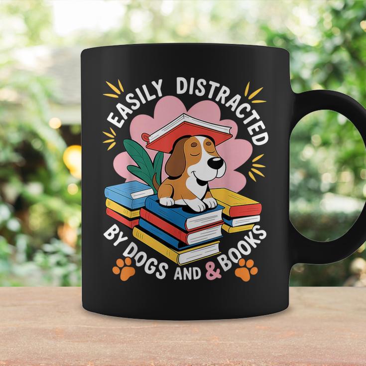 Easily Distracted By Dogs And Books Pets Books Lovers Graphic Print Coffee Mug Gifts ideas Easily Distracted By Dogs And Books Pets Books Lovers Graphic Print Coffee Mug Gifts ideas