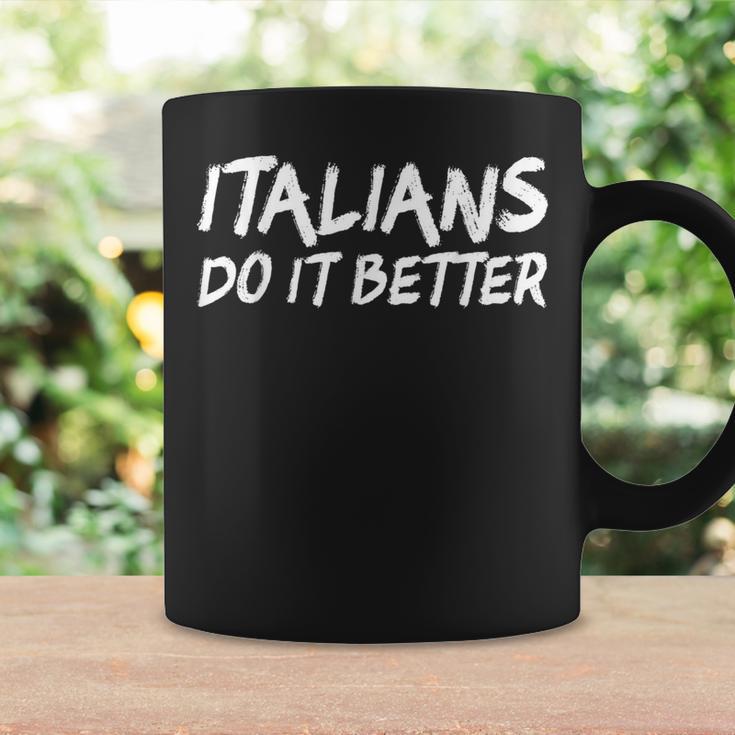 Italians Do It Better コーヒーマグ ギフトのアイデア