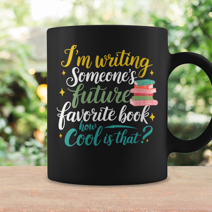 I'm Writing Someone's Future Favorite Book Lover Reading Graphic Print Coffee Mug Gifts ideas