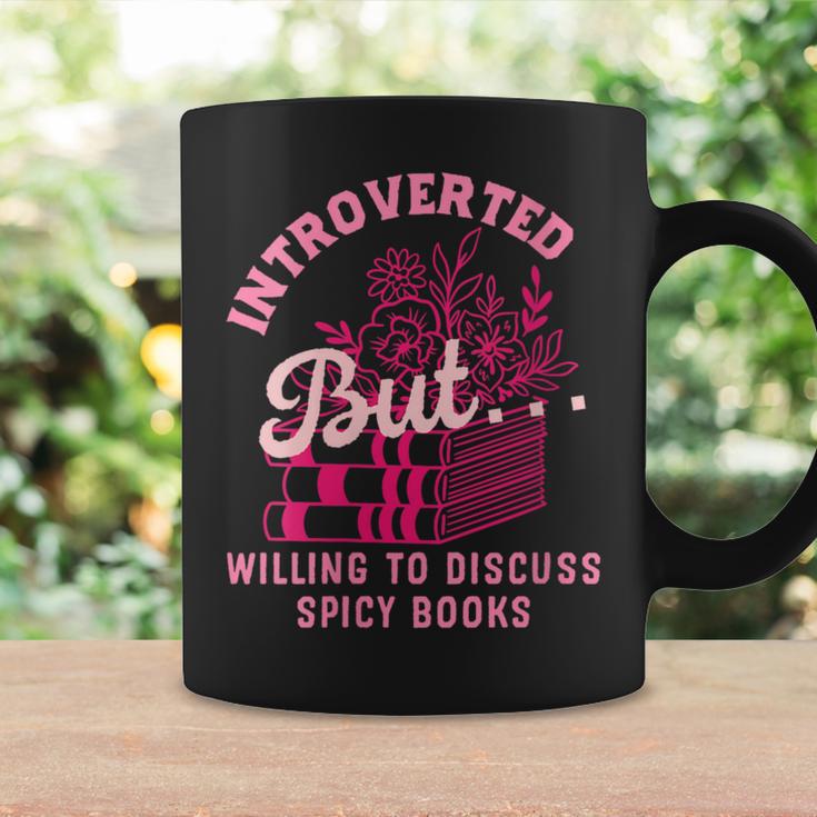 Introverted But Willing To Discuss Spicy Books Lovers Women Graphic Print Coffee Mug Gifts ideas