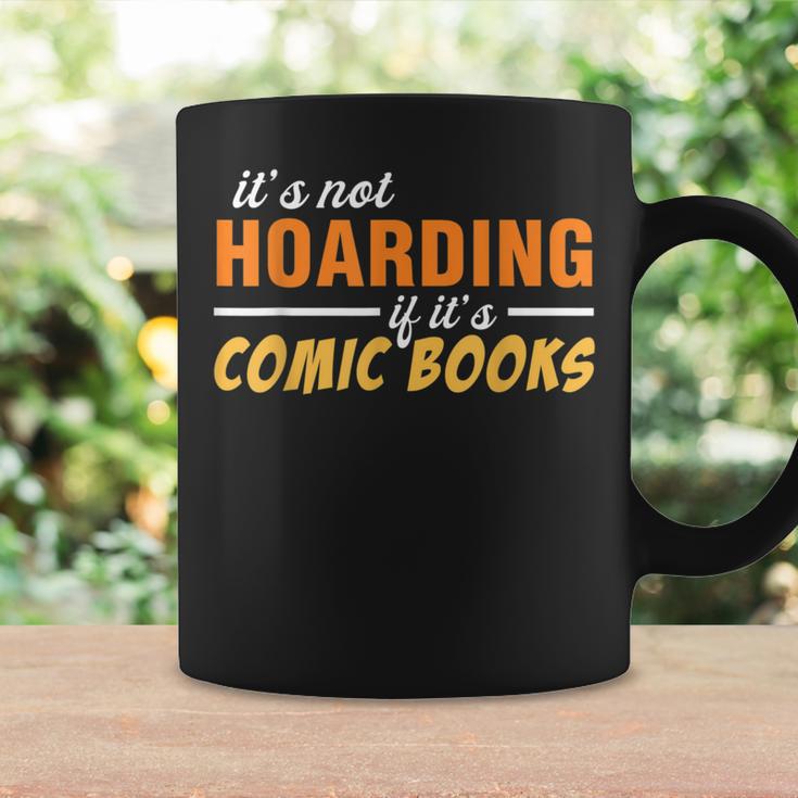 It's Not Hoarding If It's Comic Books Graphic Collector Graphic Print Coffee Mug Gifts ideas