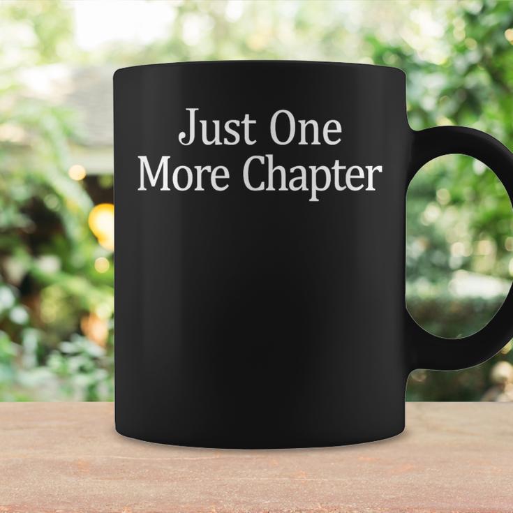 Just One More Chapter Book Reading T-Shirt Graphic Print Coffee Mug Gifts ideas