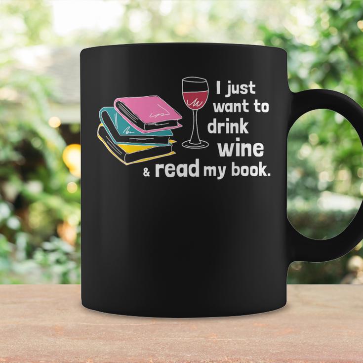 I Just Want To Drink Wine And Read My Book T-Shirt Graphic Print Coffee Mug Gifts ideas