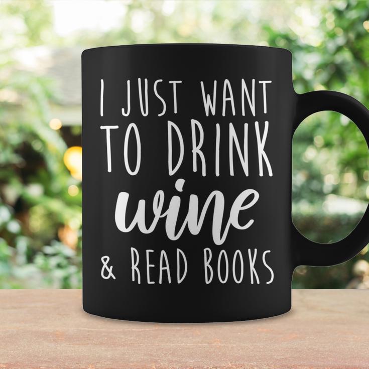 I Just Want To Drink Wine And Read Books Book Lover Graphic Print Coffee Mug Gifts ideas