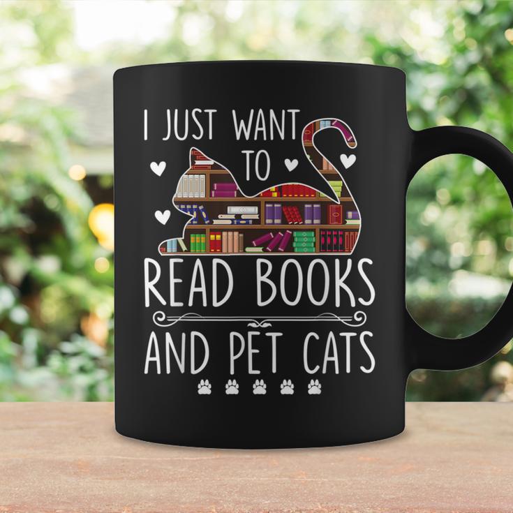 I Just Want To Read Books & Pet Cats Cats And Books Graphic Print Coffee Mug Gifts ideas