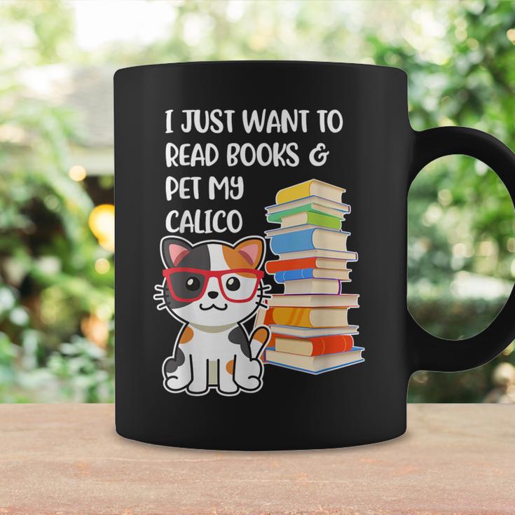 I Just Want To Read Books And Pet My Calico Kitty Cat Graphic Print Coffee Mug Gifts ideas