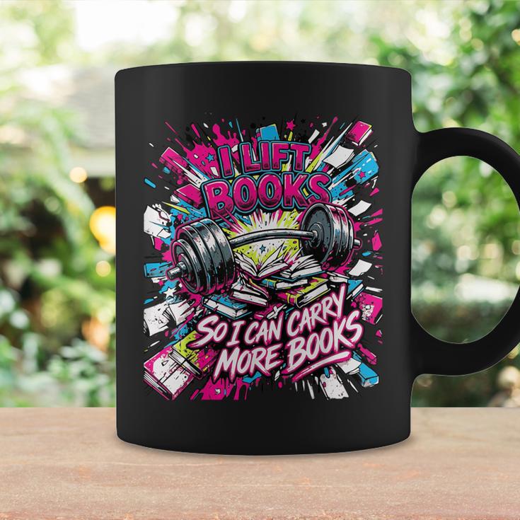 I Lift So I Can Carry More Books Reader Weightlifting Graphic Print Coffee Mug Gifts ideas I Lift So I Can Carry More Books Reader Weightlifting Graphic Print Coffee Mug Gifts ideas