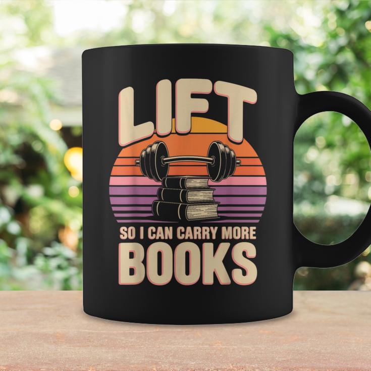 Lift So I Can Carry More Books Reading Lovers Reader Workout Graphic Print Coffee Mug Gifts ideas