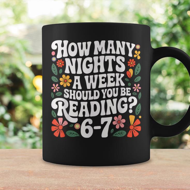 How Many Nights A Week Should You Be Reading 6-7 Books Graphic Print Coffee Mug Gifts ideas