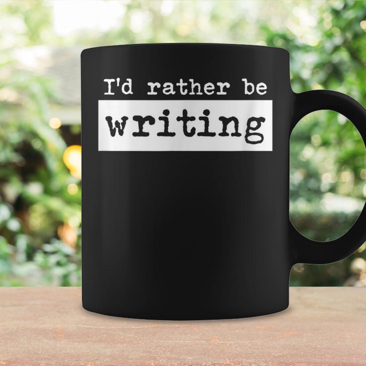Rather Be Writing Author Book Journalist Novelist Graphic Print Coffee Mug Gifts ideas