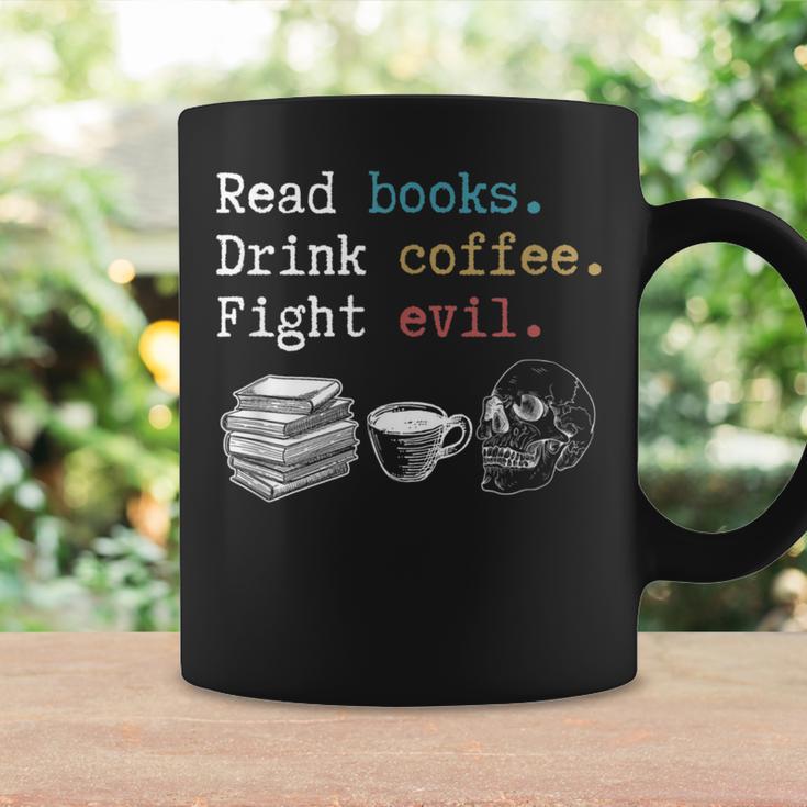 Read Books Drink Coffee Fight Evil Coffee Drinker Graphic Print Coffee Mug Gifts ideas