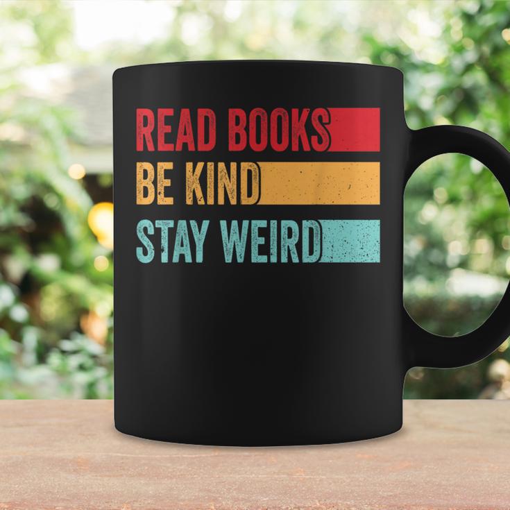 Read Books Be Kind Stay Weird Bookish Nerd Worm Lover Graphic Print Coffee Mug Gifts ideas Read Books Be Kind Stay Weird Bookish Nerd Worm Lover Graphic Print Coffee Mug Gifts ideas