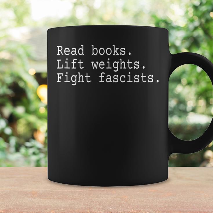 Read Books Lift Weights Fight Fascists Graphic Print Coffee Mug Gifts ideas Read Books Lift Weights Fight Fascists Graphic Print Coffee Mug Gifts ideas