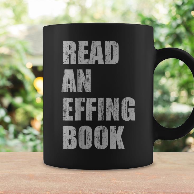 Read An Effing Book Graphic Print Coffee Mug Gifts ideas Read An Effing Book Graphic Print Coffee Mug Gifts ideas