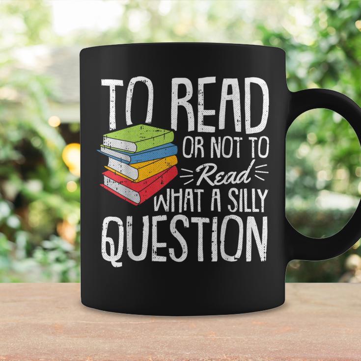 To Read Or Not To Read Reading Book-Worm Lover Bibliophiles Graphic Print Coffee Mug Gifts ideas