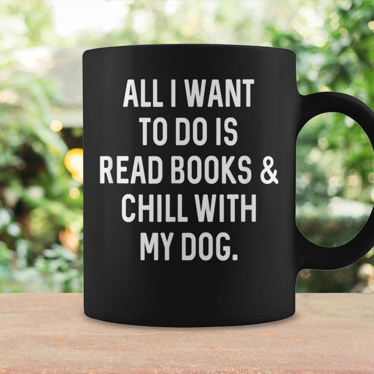 Reading For Book Lover Read Books Chill With Dog Men Women Girls Kids Graphic Print Coffee Mug Gifts ideas