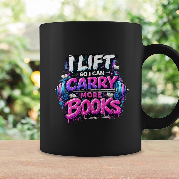 Reading Meme I Lift So I Can Carry More Books Graphic Print Coffee Mug Gifts ideas