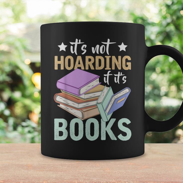 Reading Nerd Its Not Hoarding If Its Books Hoarding Graphic Print Coffee Mug Gifts ideas Reading Nerd Its Not Hoarding If Its Books Hoarding Graphic Print Coffee Mug Gifts ideas