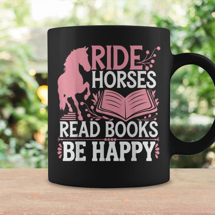 Ride Horses Read Books Be Happy Graphic Print Coffee Mug Gifts ideas Ride Horses Read Books Be Happy Graphic Print Coffee Mug Gifts ideas