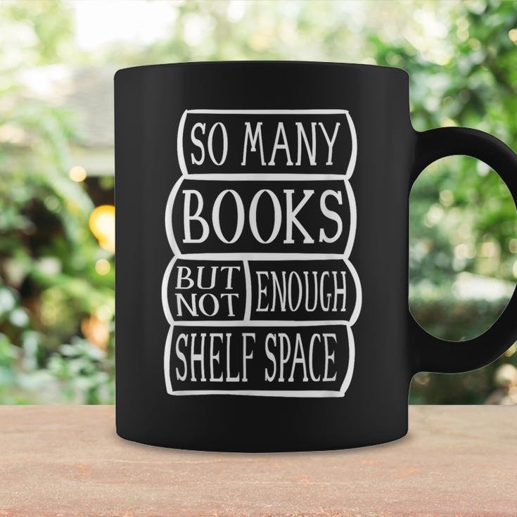 So Many Books I Reading Libraries And Book Lovers Graphic Print Coffee Mug Gifts ideas So Many Books I Reading Libraries And Book Lovers Graphic Print Coffee Mug Gifts ideas