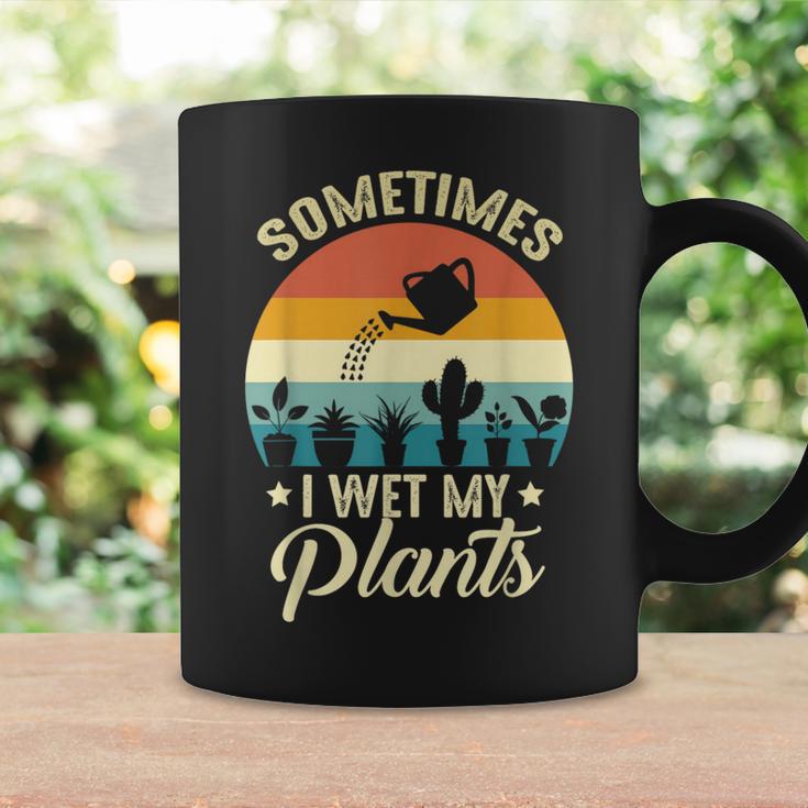 Sometimes I Wet My Plants Gardener Plant Lover ガーデニング コーヒーマグ ギフトのアイデア