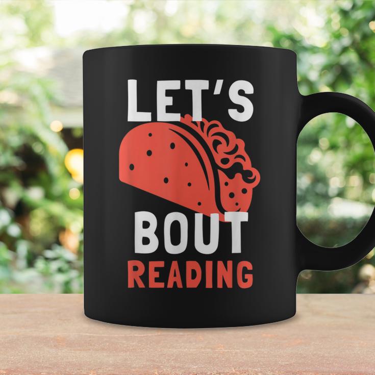 Lets Taco Bout Reading For Book Lover Reading Teacher For Men Women Kids Graphic Print Coffee Mug Gifts ideas