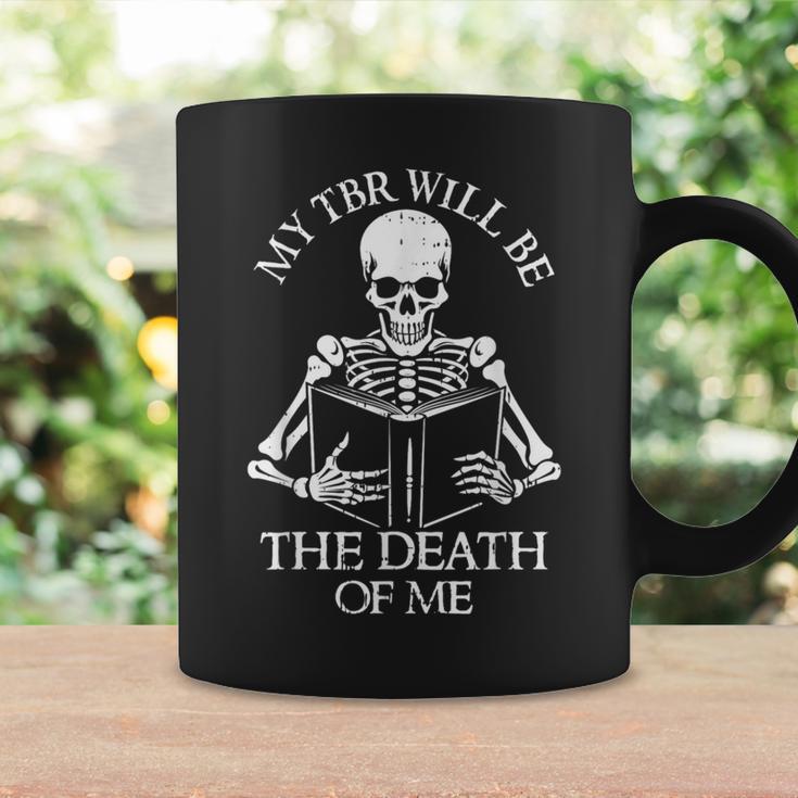 My Tbr Will Be The Death Reading Book Lover Bookworm Reader Graphic Print Coffee Mug Gifts ideas