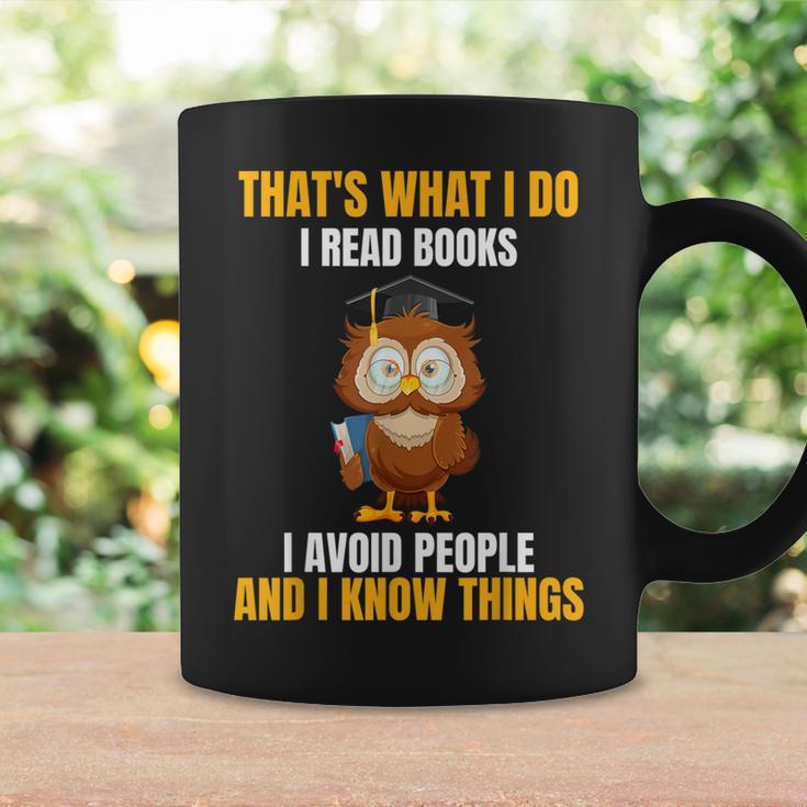 That's What I Do I Read Books I Avoid People I Know Things Graphic Print Coffee Mug Gifts ideas
