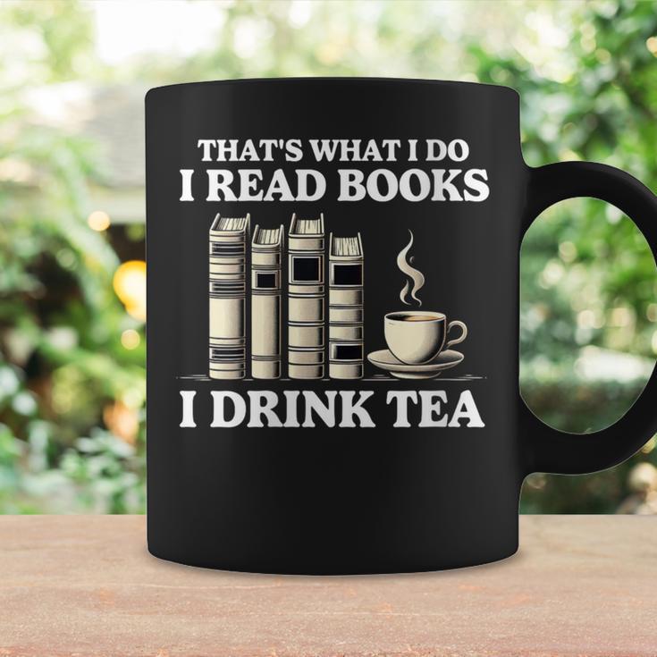 That's What I Do I Read Books I Drink Tea Reading Graphic Print Coffee Mug Gifts ideas